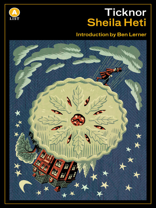 Title details for Ticknor by Sheila Heti - Available